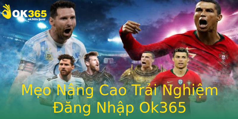 Mẹo Nâng Cao Trải Nghiệm Đăng Nhập Ok365